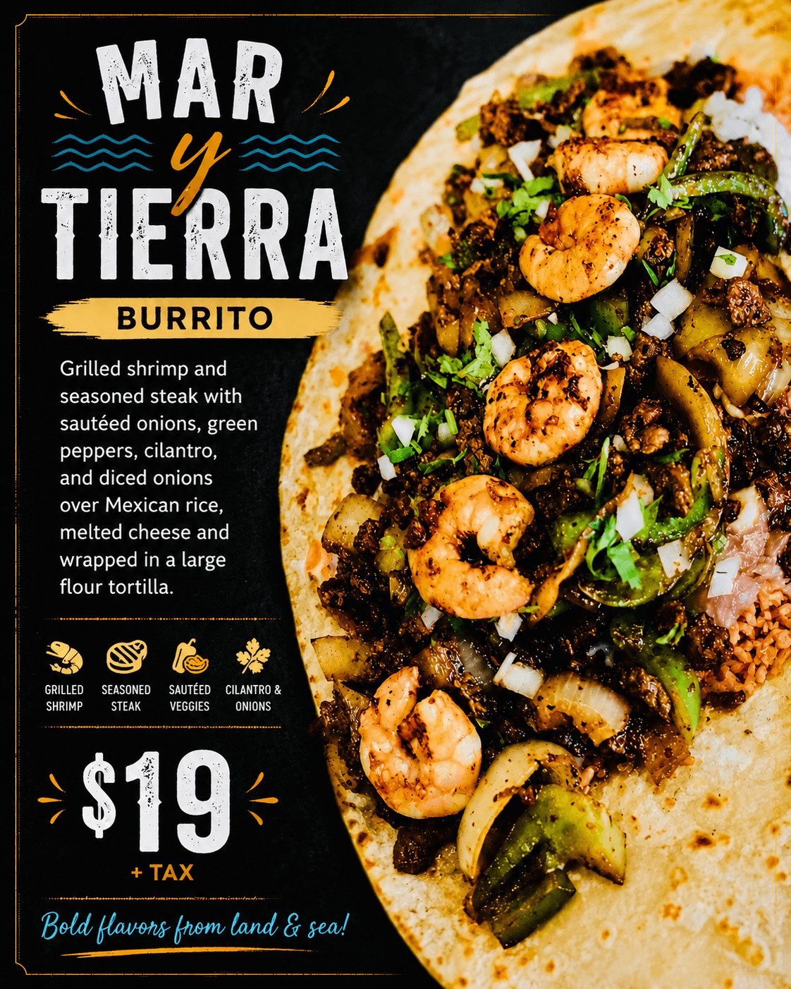 Mar Y Tierra Burrito